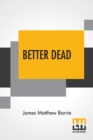 Better Dead - Book