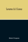 Surnames As A Science - Book