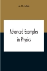 Advanced Examples In Physics - Book