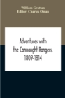 Adventures With The Connaught Rangers, 1809-1814 - Book