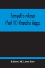 Samyutta-Nikaya (Part III) Khandha Vagga - Book