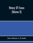 History Of France (Volume Ii) - Book