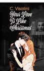 Your Love Is Like Christmas - Book