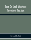 Treen Or Small Woodware Throughout The Ages - Book