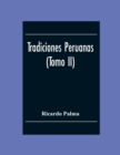 Tradiciones Peruanas (Tomo II) - Book
