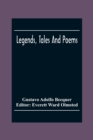 Legends, Tales And Poems - Book