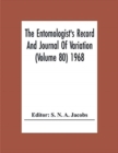 The Entomologist'S Record And Journal Of Variation (Volume 80) 1968 - Book