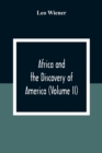 Africa And The Discovery Of America (Volume Ii) - Book