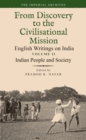Indian People and Society : From Discovery to the Civilizational Mission: English Writings on India, The Imperial Archive, Volume 2 - Book