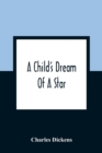 A Child'S Dream Of A Star - Book