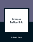 Dorothy And The Wizard In Oz - Book