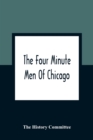 The Four Minute Men Of Chicago - Book