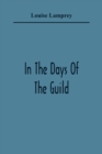 In The Days Of The Guild - Book