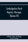 Cambridgeshire Parish Registers. Marriages (Volume Vii) - Book