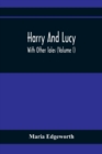 Harry And Lucy : With Other Tales (Volume I) - Book