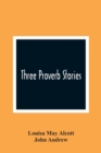 Three Proverb Stories - Book