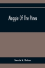 Meggie Of The Pines - Book