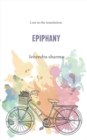 Epiphany : Lost in the Translation - eBook