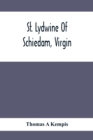St. Lydwine Of Schiedam, Virgin - Book