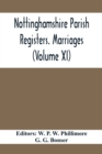 Nottinghamshire Parish Registers. Marriages (Volume XI) - Book