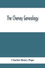 The Cheney Genealogy - Book