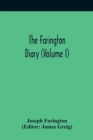 The Farington Diary (Volume I) - Book
