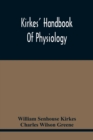 Kirkes' Handbook Of Physiology - Book