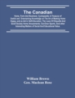 The Canadian : Home, Farm And Business; Cyclopaedia; A Treasury Of Useful And Entertaining Knowledge On The Art Of Making Home Happy, And An Aid In Self-Education; The Laws Of Etiquette And Good Socie - Book