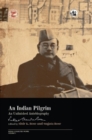 An Indian Pilgrim: : An Unfinished Autobiography - Book