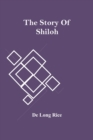 The Story Of Shiloh - Book