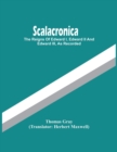 Scalacronica : The Reigns Of Edward I, Edward Ii And Edward Iii, As Recorded - Book