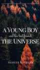 A Young Boy And His Best Friend, The Universe. Vol. VII : A feel good mental health story. - Book