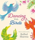 Dancing with Birds - Book