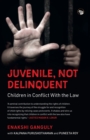 Juvenile, Not Delinquent Children in Conflict with the Law - Book