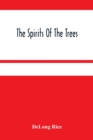 The Spirits Of The Trees - Book