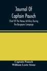 Journal Of Captain Pausch, Chief Of The Hanau Artillery During The Burgoyne Campaign - Book