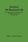 Archives Of Maryland LXI; Proceeding And Acts Of The General Assembly Of Maryland (29) 1766-1768 - Book