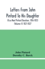 Letters From John Pintard To His Daughter, Eliza Noel Pintard Davidson, 1816-1833 (Volume Ii) 1821-1827 - Book