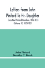 Letters From John Pintard To His Daughter, Eliza Noel Pintard Davidson, 1816-1833 (Volume Iii) 1828-1831 - Book