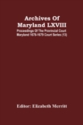 Archives Of Maryland LXVIII; Proceedings Of The Provincial Court Maryland 1678-1679 Court Series (13) - Book