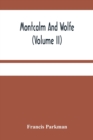 Montcalm And Wolfe (Volume Ii) - Book