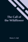 The Call Of The Wildflower - Book