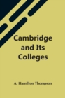Cambridge And Its Colleges - Book