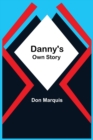 Danny'S Own Story - Book