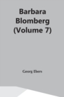 Barbara Blomberg (Volume 7) - Book