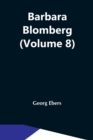 Barbara Blomberg (Volume 8) - Book