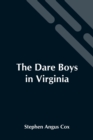 The Dare Boys In Virginia - Book