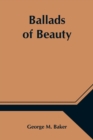 Ballads of Beauty - Book