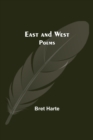 East And West : Poems - Book