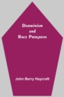 Darwinism And Race Progress - Book
